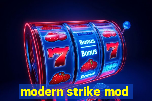 modern strike mod